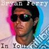 Bryan Ferry - In Your Mind cd