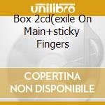 Box 2cd(exile On Main+sticky Fingers cd musicale di ROLLING STONES