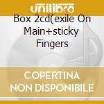 Box 2cd(exile On Main+sticky Fingers cd