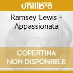Ramsey Lewis - Appassionata