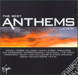Best Anthems..Ever / Various (2 Cd) cd musicale di Various