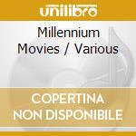 Millennium Movies / Various cd