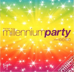 Best Millennium Party Ever / Various cd musicale