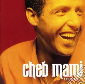 Cheb Mami - Meli Meli cd musicale di Cheb Mami