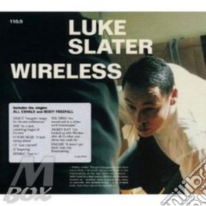 Slater Luke - Wireless cd musicale di Luke Slater