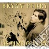 Bryan Ferry - As Time Goes By cd musicale di Bryan Ferry