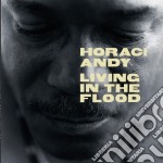 Horace Andy - Living In The Flood