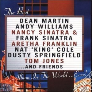 Best ... And Friends Album In The World ... Ever! / Various (2Cd) cd musicale di Various