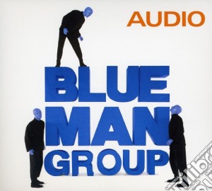 Blue Man Group - Audio cd musicale di Blue man group