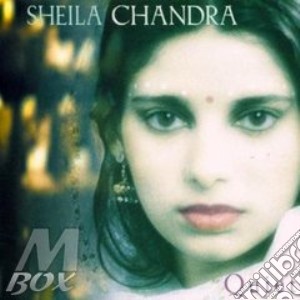Sheila Chandra - Quiet cd musicale di Sheila Chandra