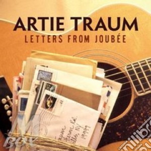 Traum Artie - Letters From Joubee cd musicale di Traum Artie