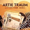 Traum Artie - Letters From Joubee cd