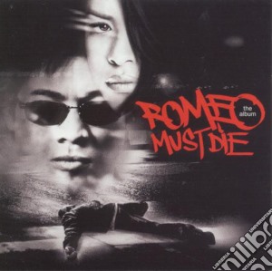 Romeo Must Die / O.S.T. cd musicale di O.S.T.