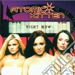 Atomic Kitten - Right Now cd