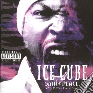 Ice Cube - War And Peace Vol. 2 cd musicale di ICE CUBE