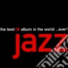 Best Jazz Album In The World.. Ever! / Various (2 Cd) cd