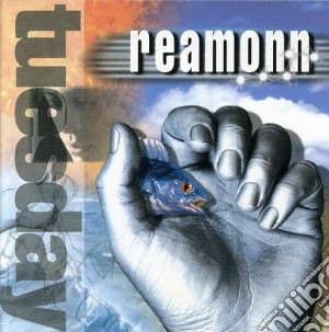 Reamonn - Tuesday cd musicale di REAMONN