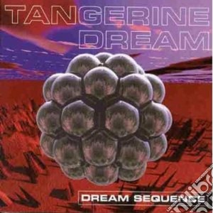 Tangerine Dream - Dream Sequence (2 Cd) cd musicale di Tangerine Dream