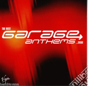 Best Garage Anthems.. Ever! (The) / Various (2 Cd) cd musicale di Various