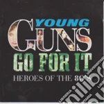 Young Guns Go For It / Various cd