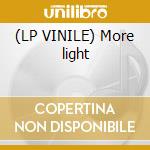(LP VINILE) More light cd