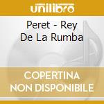 Peret - Rey De La Rumba cd