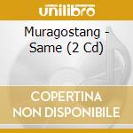 Muragostang - Same (2 Cd) cd