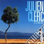 Julien Clerc - Si J'Etais Elle cd