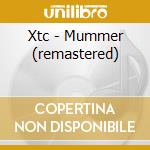 Xtc - Mummer (remastered) cd