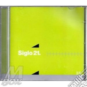 Siglo 21 - Unreleased Tunes cd musicale di Artisti Vari
