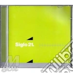 Siglo 21 - Unreleased Tunes cd
