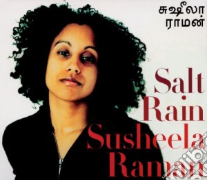 Susheela Raman - Salt Rain cd musicale di RAMAN SUSHEELA