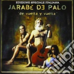 Jarabe De Palo - De Vuelta Y Vuelta (Edizione Speciale Italiana) cd