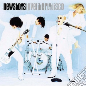Newsboys - Love Liberty Disco cd musicale di Newsboys