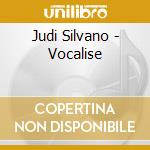 Judi Silvano - Vocalise cd