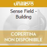 Sense Field - Building cd
