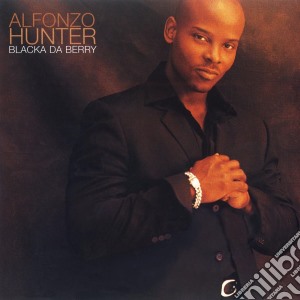 Alfonzo Hunter - Blacka Da Berry cd musicale di HUNTER ALFONZO