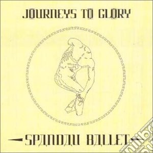 Spandau Ballet - Journeys To Glory cd musicale di Ballet Spandau