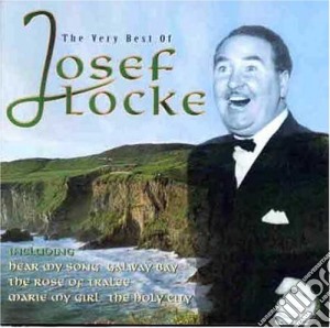 Josef Locke - The Very Best Of cd musicale di Josef Locke