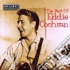 Eddie Cochran - The Best Of Eddie Cochran cd musicale di COCHRAN EDDIE