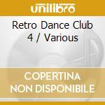 Retro Dance Club 4 / Various cd