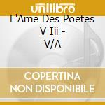 L'Ame Des Poetes V Iii - V/A cd