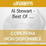Al Stewart - Best Of ... cd musicale di Al Stewart
