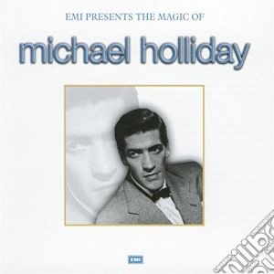 Michael Holliday - The Magic Of cd musicale di Michael Holliday