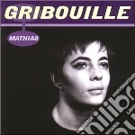 Gribouille - Mathias