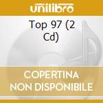Top 97 (2 Cd) cd