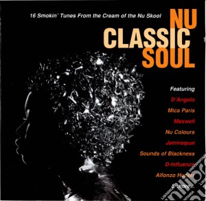 Nu Classic Soul / Various cd musicale