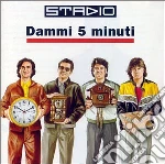 Stadio - Dammi 5 Minuti cd