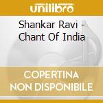 Shankar Ravi - Chant Of India cd