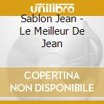 Sablon Jean - Le Meilleur De Jean cd